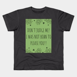 Don't Judge Kids T-Shirt